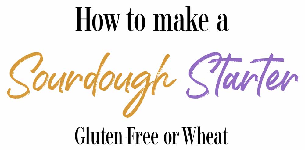 how to make a sourdough starter from scratch! sourdough baking, sourdough starter, gluten free sourdough starter, glutenfreesourdough, gfvegan, gfvbaking