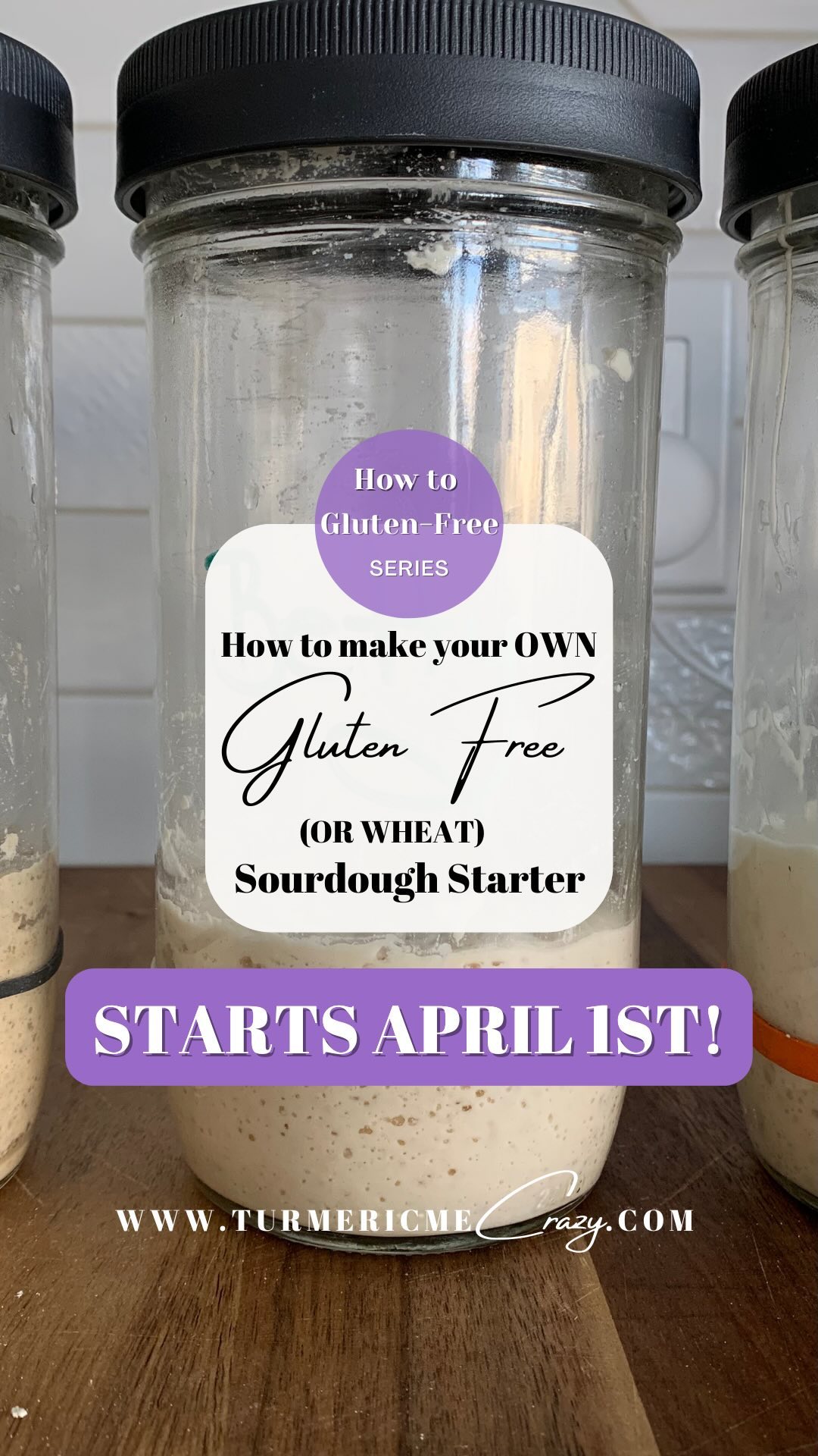 We start making our sourdough starters TOMORROW, APRIL 1st, and I’m not fooling! 

Check out the full PRINTABLE MATERIALS LIST & instructional video now live on my blog! Link in my bio or 👇🏻

⭐️https://turmericmecrazy.com/how-to-make-a-sourdough-starter-gluten-free-or-wheat⭐️

So, go gather all of your materials and I’ll meet you on my blog on the morning of April 1st! 

🥺Does the idea of making your own Sourdough Starter overwhelm you?

😩Are you Gluten-Free and miss baking Sourdough Bread?

🤩Did you know you can make a gluten free sourdough starter?

💪🏻Knowledge is POWER! Let’s take the mystery out of baking sourdough whether is gluten free or not!

I'm SO excited to start the newest addition to my How to Gluten-Free Series: How to make a Sourdough Starter - (Gluten Free & Regular) it is going to be SO awesome!

In this series I hope to impart the knowledge necessary to give you all the tools you’ll ever need to make incredible sourdough intuitively! Whether your gluten-free or not! I’ll have DAILY follow-along videos & 1 minute quickie videos with all the details!

In this materials list video, I’ll share with all of the necessary ingredients and materials that you’re going to need starting April 1, 2022.

Each day during this series I will share with you my knowledge and experience with creating and maintaining both gluten-free and regular sourdough starters. Then we’ll create a leaven & bake some sourdough! I hope to help you gain the knowledge and understanding to make your sourdough making process easy and fun!

#glutenfreesourdough #gfsourdoughseries #sourdough #sourdoughstarters #glutenfreesourdoughstarters #glutenfreesourdoughstarter #glutenfreesourdoughcreation #howtomakeaglutenfreestarter #glutenfreesourdoughsuccess #glutenfreesourdoughseries #howtoglutenfreeseries #glutenfreesourdoughstarterinstructions #glutenfreesourdoughcourse #glutenfreesourdoughrecipe #sourdoughclub #sourdoughschool #glutenfreesourdoughschool #glutenfreesourdoughstartermadeeasy #understandingsourdough, #understandingglutenfreecooking #turmeric_me_crazy #fermentedfood #understandingglutenfreesourdough, #gfsourdoughstarter #gfsourdoughstarter