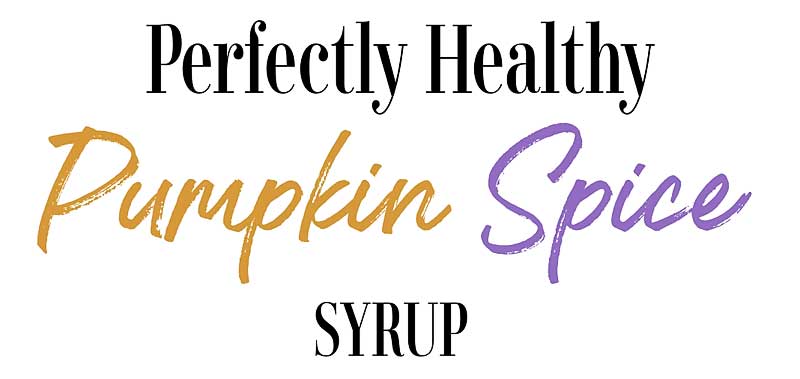 Make your own Pumpkin Spice Syrup - healthy version! starbucks pumpkin spice syrup recipe
